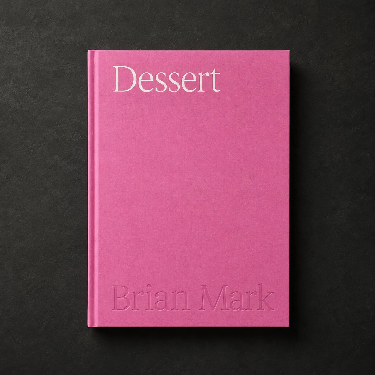 Dessert – Brian Mark